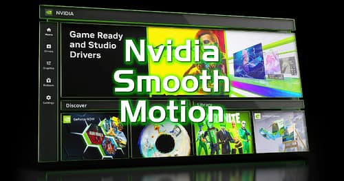 NVIDIA Smooth Motion a cópia do AMD Fluid Motion virá também para RTX 40